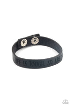 Load image into Gallery viewer, PRE-ORDER - Life is Tough - Black - Paparazzi Bracelet
